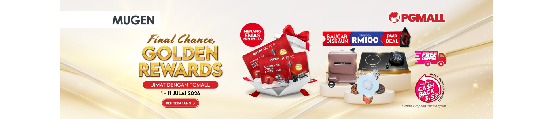 Mugen Final Chance, Golden Rewards