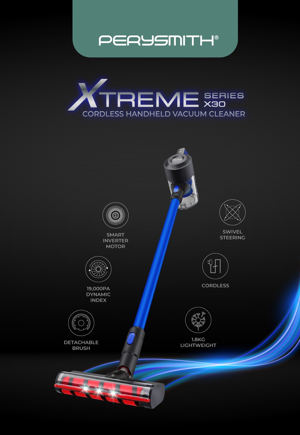 PerySmith Cordless Vacuum Cleaner XTREME Series X30 (Handstick Vacuum