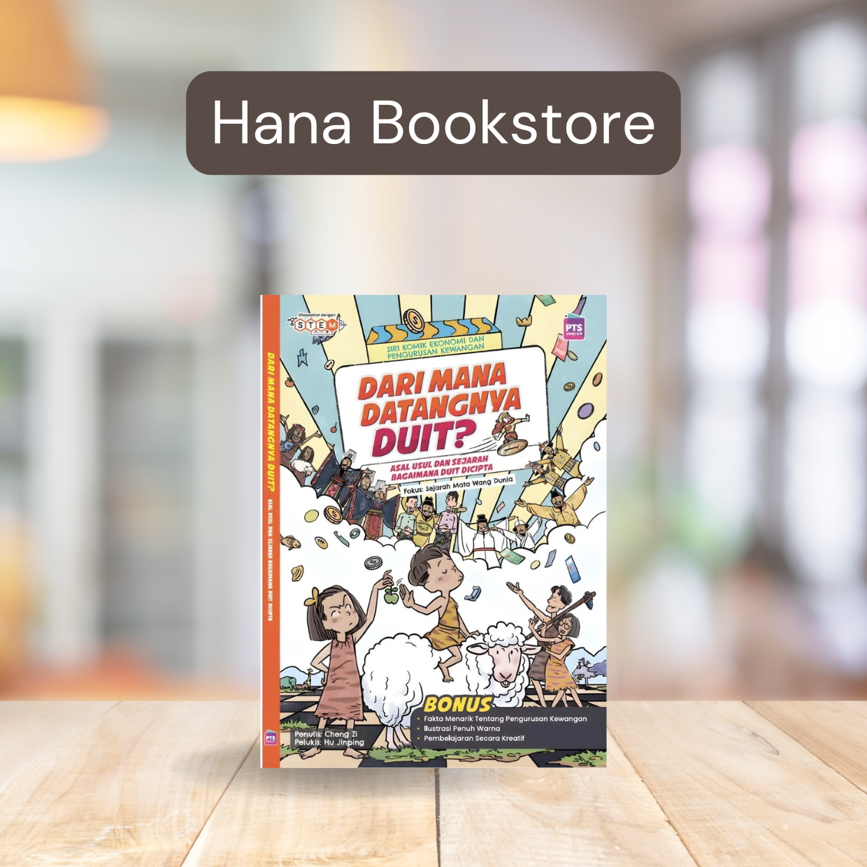 PTS Junior | Dari Mana Datangnya Duit Asal Usul dan Sejarah Bagaimana Duit Dicipta [Hana Bookstore]