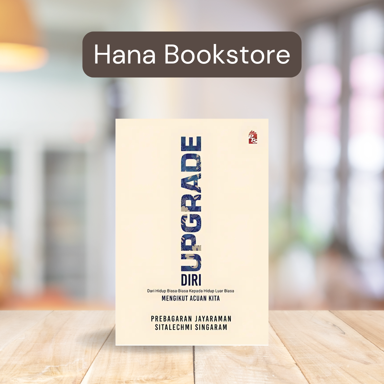 [PTS] Upgrade Diri [Hana Bookstore]