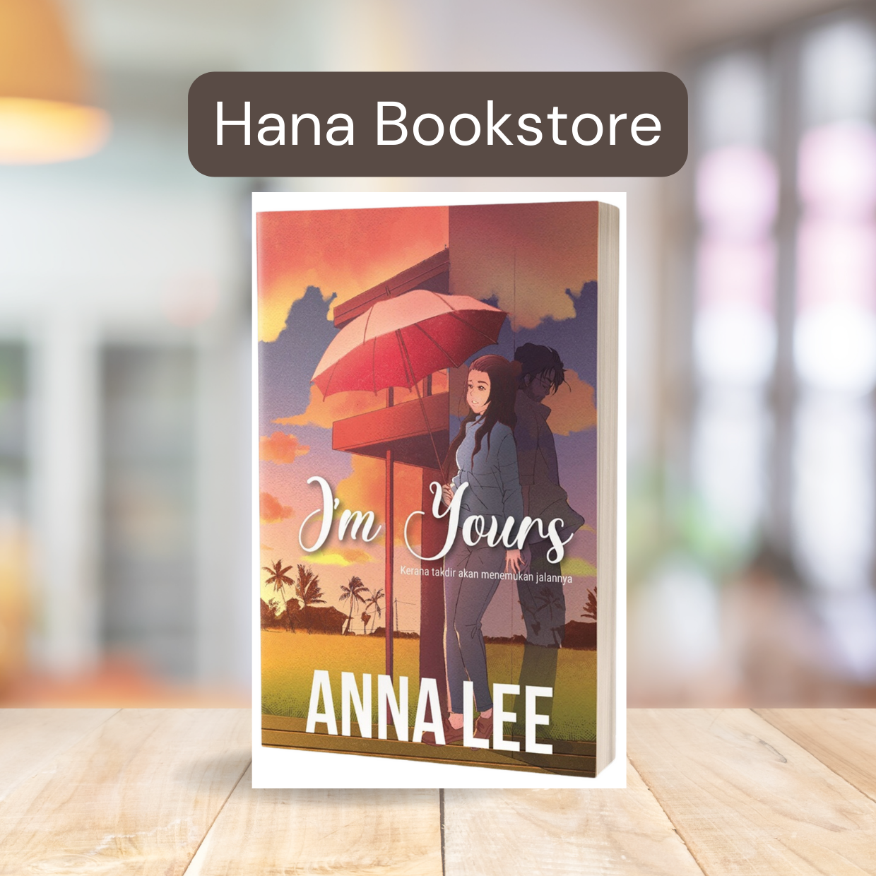 I'm Yours - Anna Lee # [Hana Bookstore]