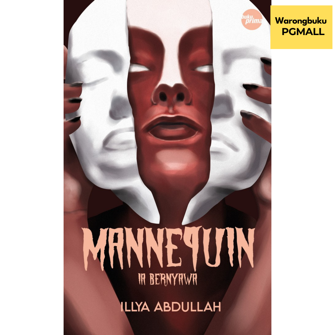 Buku Prima - Mannequin by Illya Abdullah(2024) | novel seram buku prima