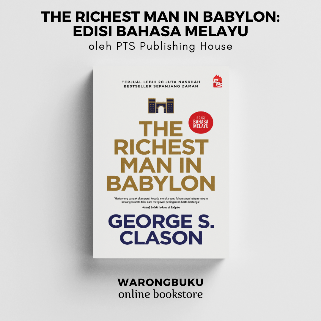 PTS Publishing House - The Richest Man in Babylon: Edisi Bahasa Melayu (2022) | buku kewangan
