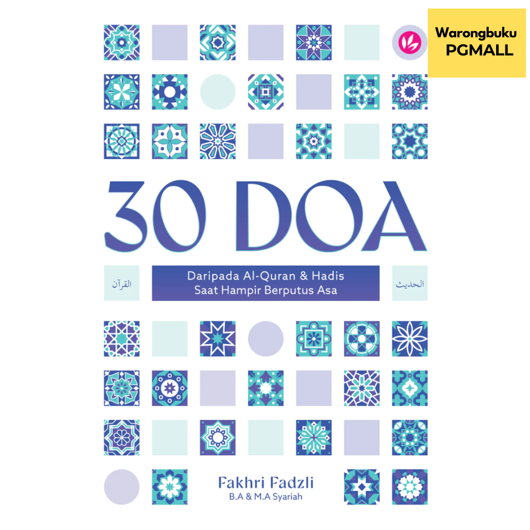 IMAN Publication - 30 Doa Daripada Al-Quran & Hadis Saat Hampir Berputus Asa by Fakhri Fadzli (2025)