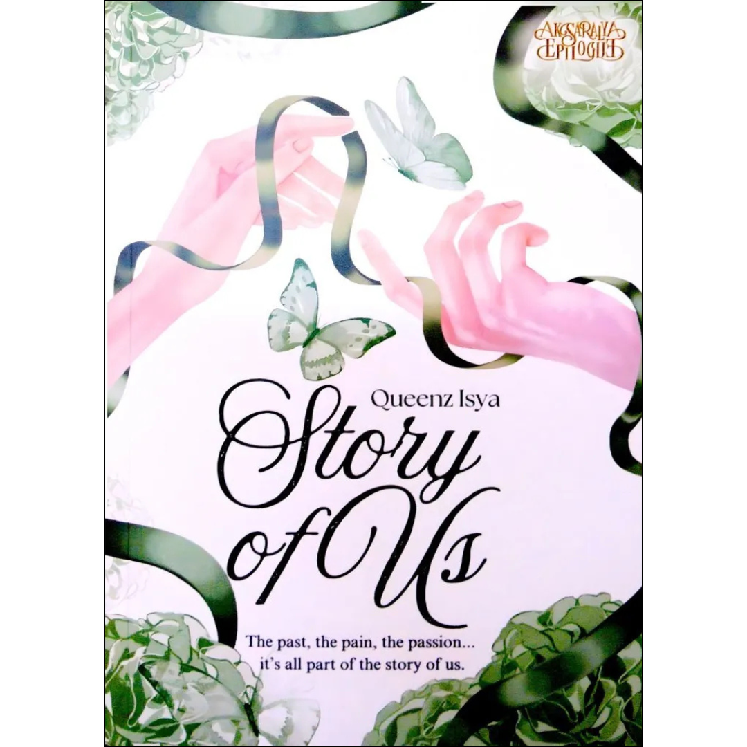 Aksaralya Epilogue - Novel Story Of Us karya Queenz Isya (2025)