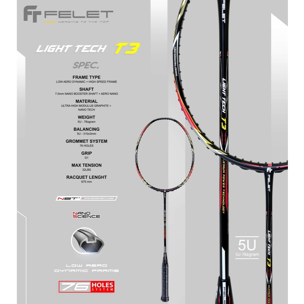 FELET Light Tech T3 Badminton Racket 78gram 5U (100% Original)