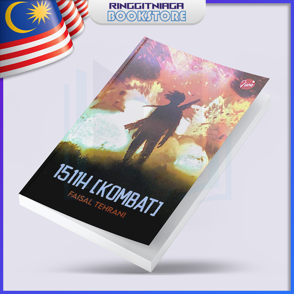 1511H (Kombat) - BUKU NOVEL - Faisal Tehrani