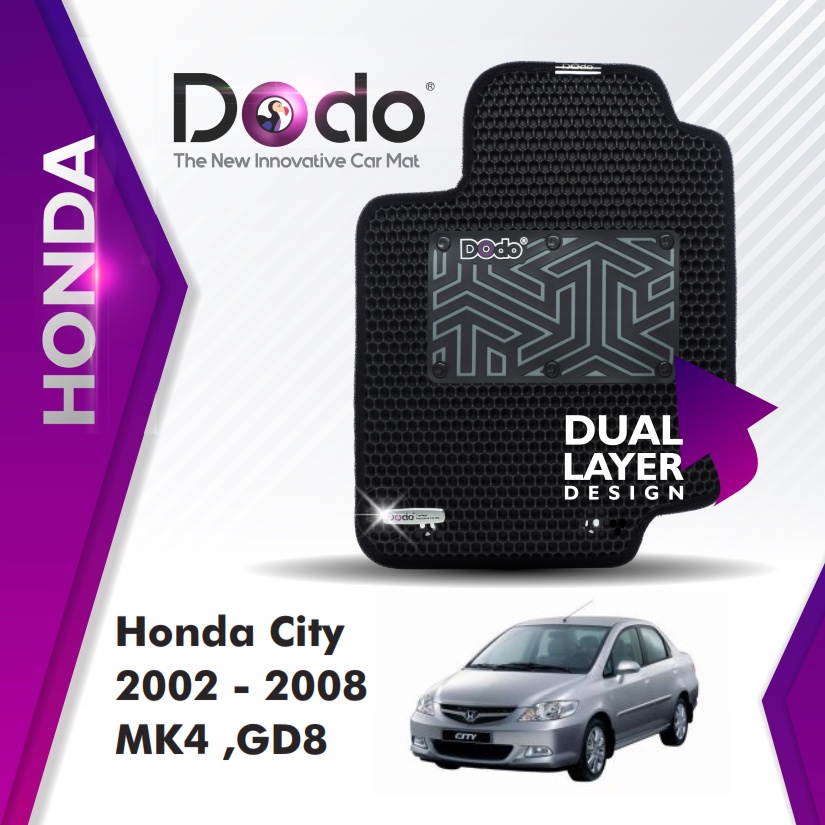 Dodo® Car Mat Honda City 2002 - 2008 GD8
