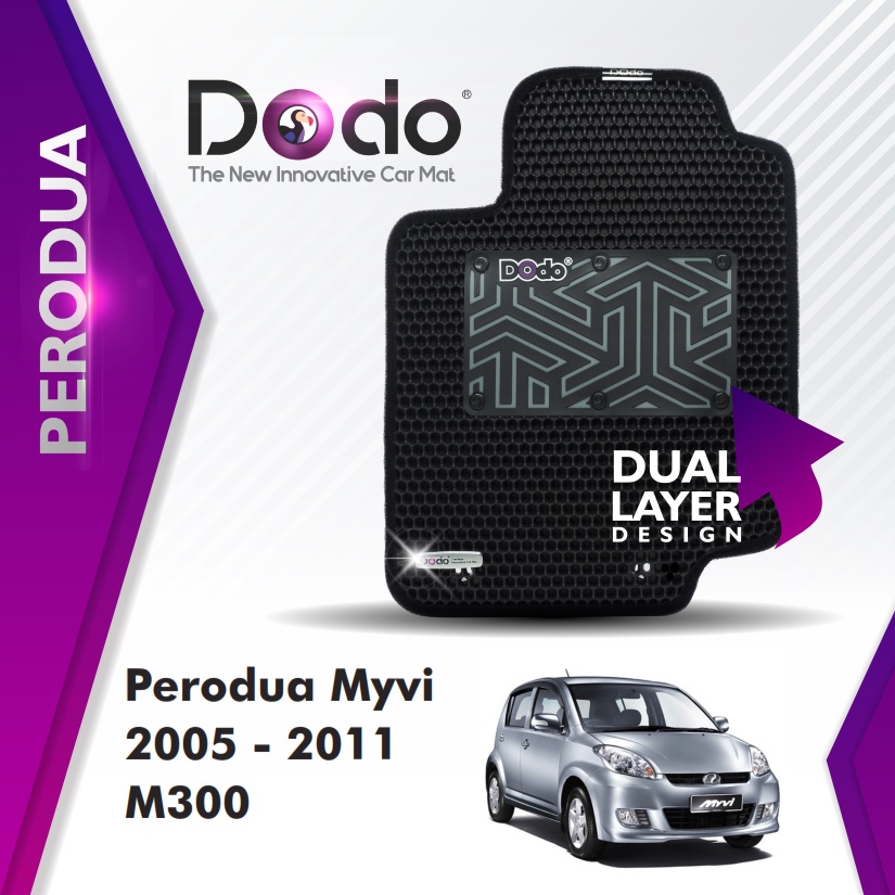 Dodo® Car Mat Perodua Myvi 2005 - 2011 MK1,M300