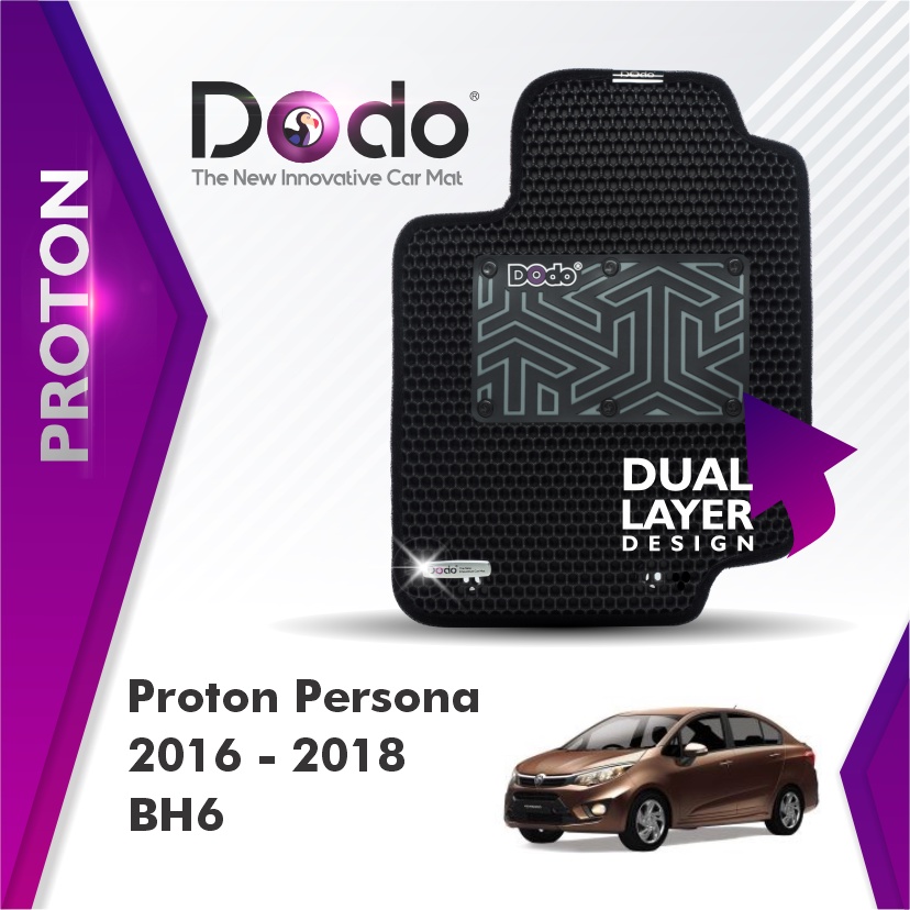 Dodo® Car Mat Proton Persona 2016 - 2018 BH6