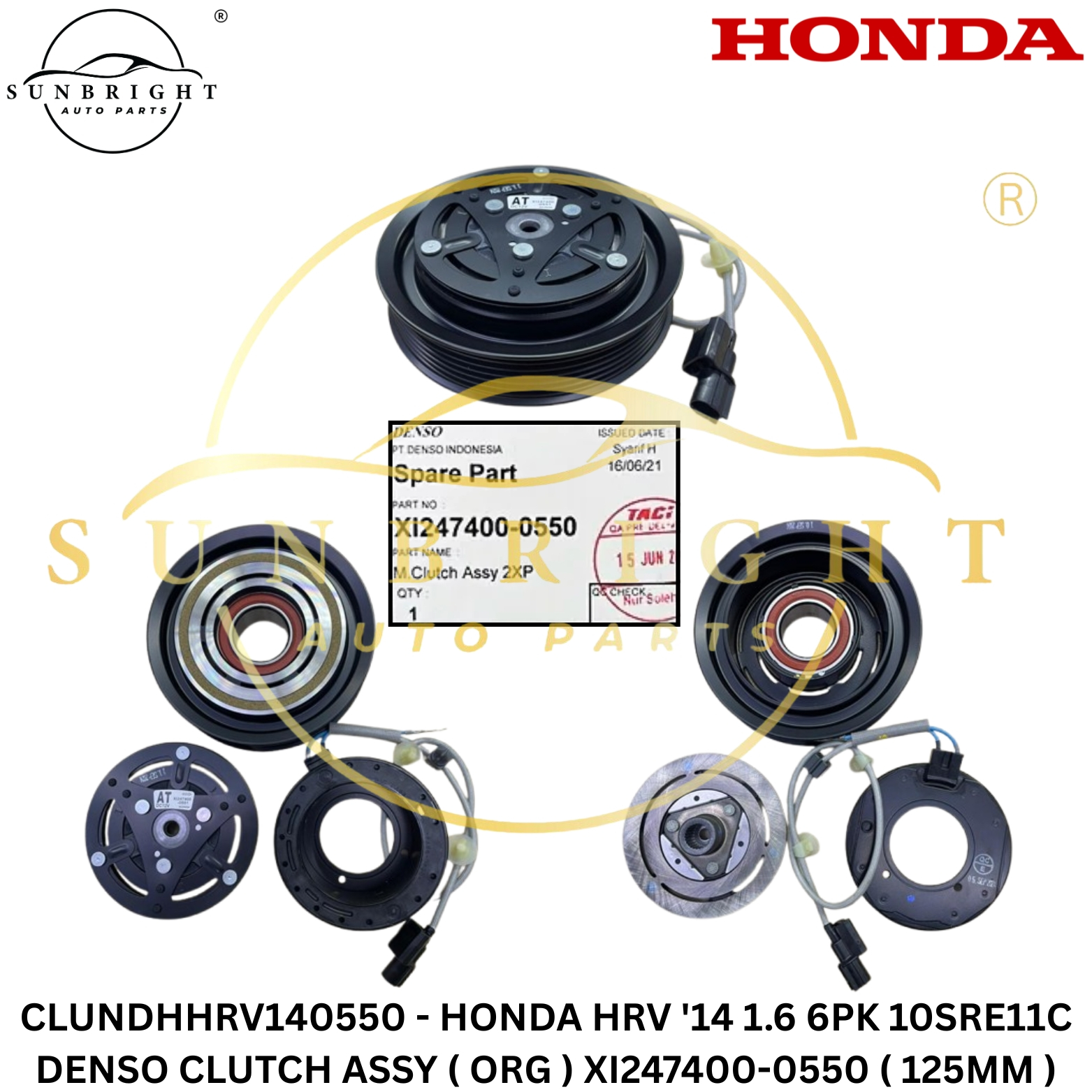HONDA HRV '14 1.6 6PK 10SRE11C DENSO CLUTCH ASSY ( ORG ) XI247400-0550 ( 125MM )