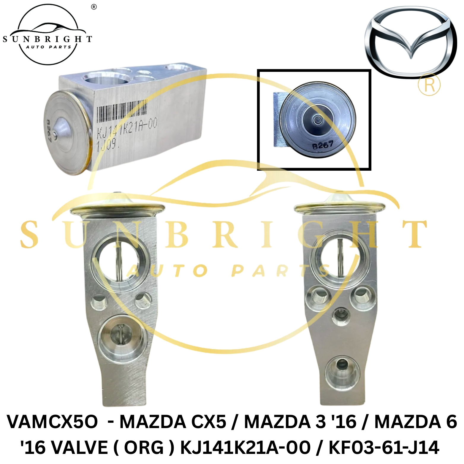MAZDA CX5 / MAZDA 3 '16 / MAZDA 6 '16 VALVE ( ORG ) KJ141K21A-00 / KF03-61-J14