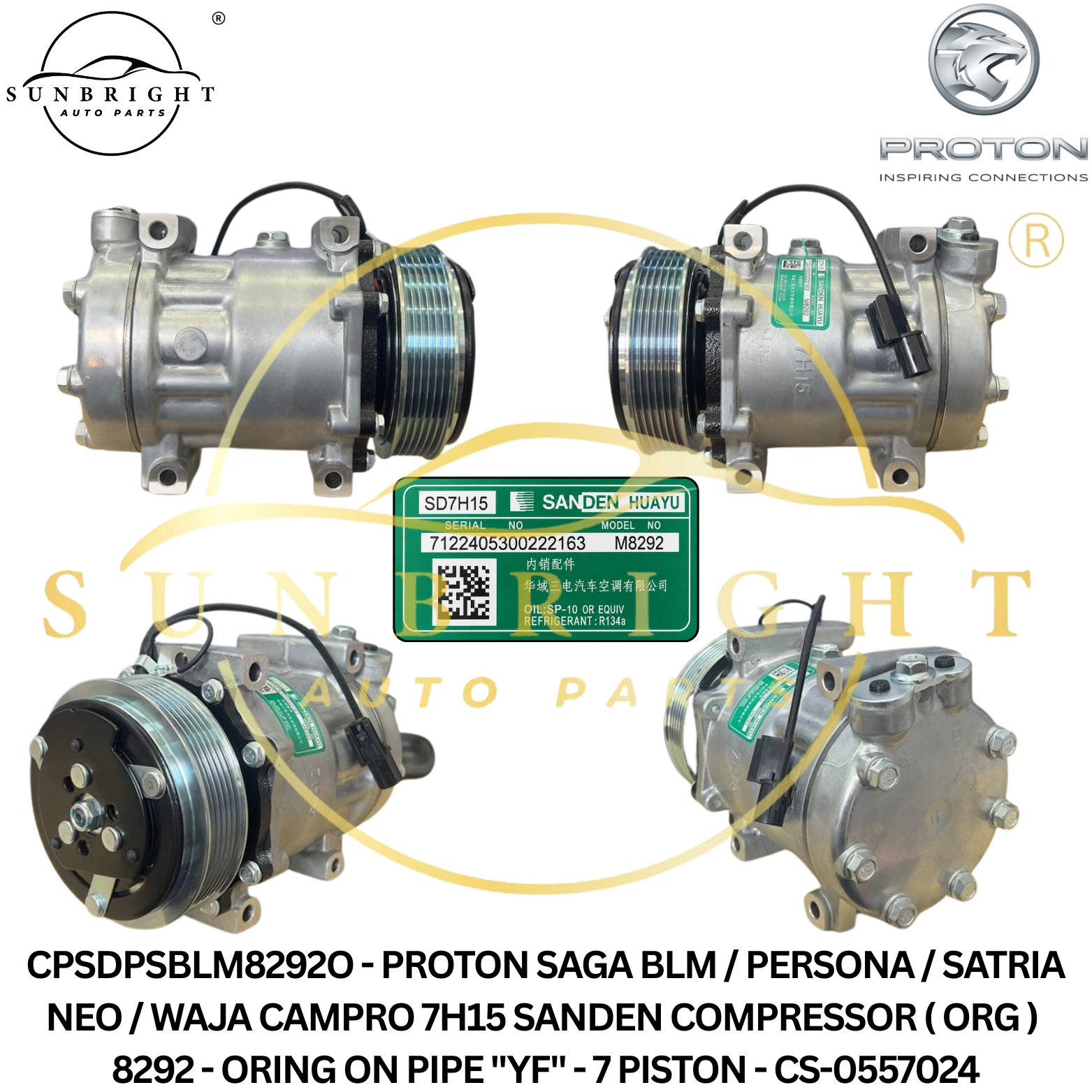PROTON SAGA BLM / PERSONA / SATRIA NEO / WAJA CAMPRO 7H15 SANDEN COMPRESSOR ( ORG ) 8292 - ORING ON 