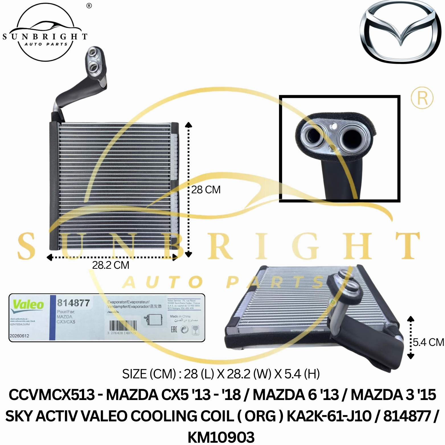 MAZDA CX5 '13 - '18 / MAZDA 6 '13 / MAZDA 3 '15 SKY ACTIV VALEO COOLING COIL ( ORG ) KA2K-61-J10 / 8