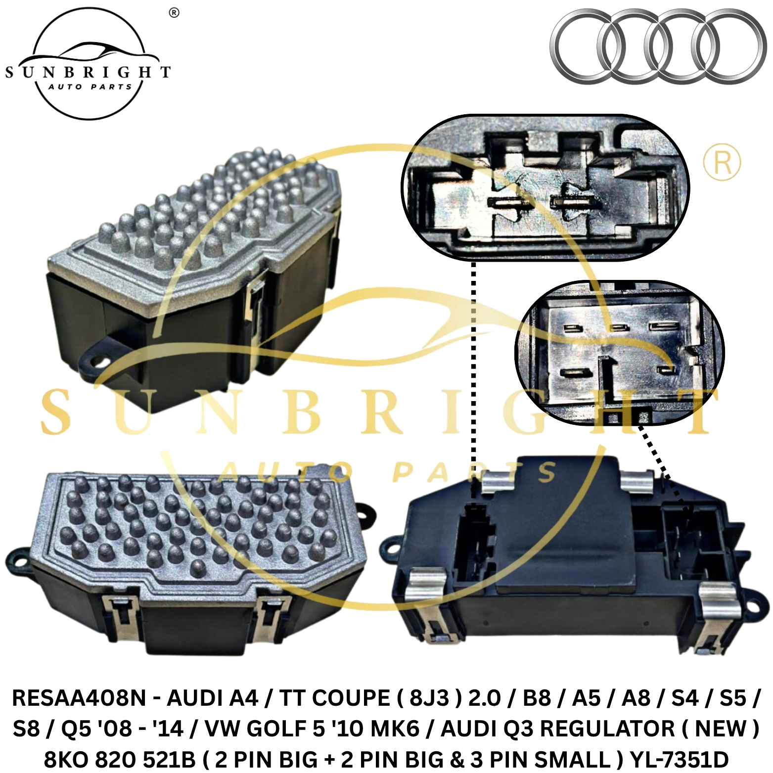 AUDI A4 / TT COUPE ( 8J3 ) 2.0 / B8 / A5 / A8 / S4 / S5 / S8 / Q5 '08 - '14 / VW GOLF 5 '10 MK6 / AU