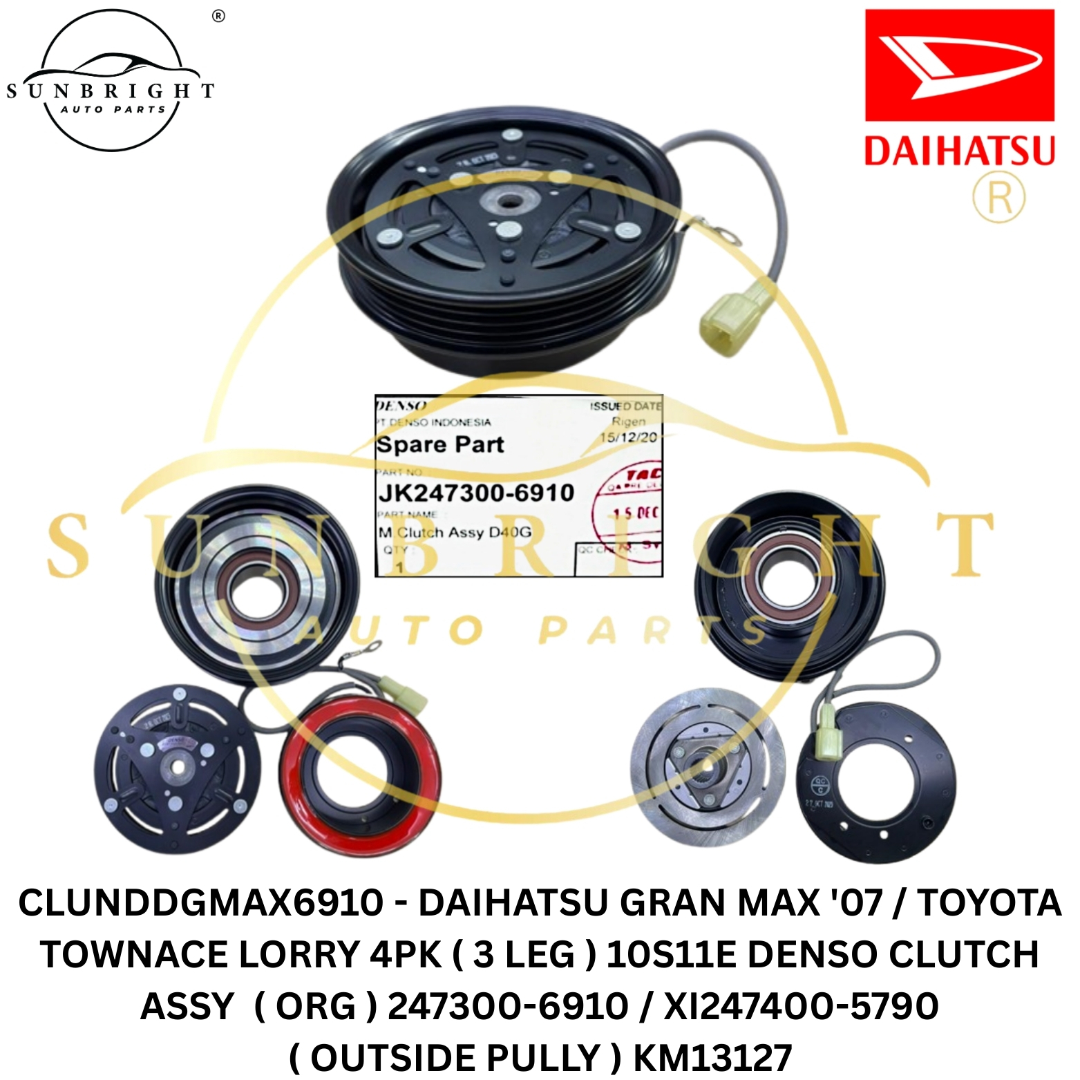 DAIHATSU GRAN MAX '07 / TOYOTA TOWNACE LORRY 4PK ( 3 LEG ) 10S11E DENSO CLUTCH ASSY ( ORG ) 247300-6