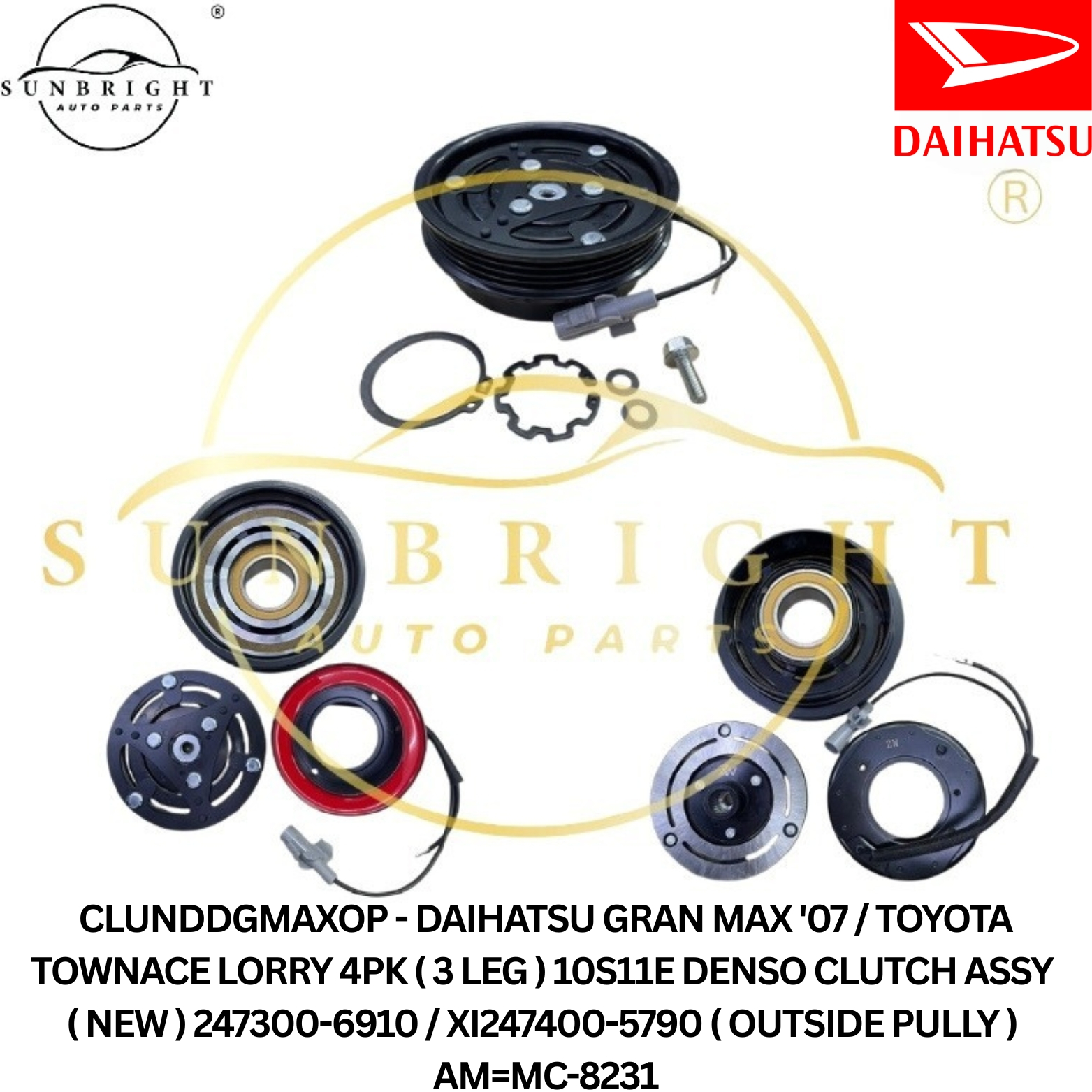 DAIHATSU GRAN MAX '07 / TOYOTA TOWNACE LORRY 4PK ( 3 LEG ) 10S11E DENSO CLUTCH ASSY ( NEW ) 247300-6