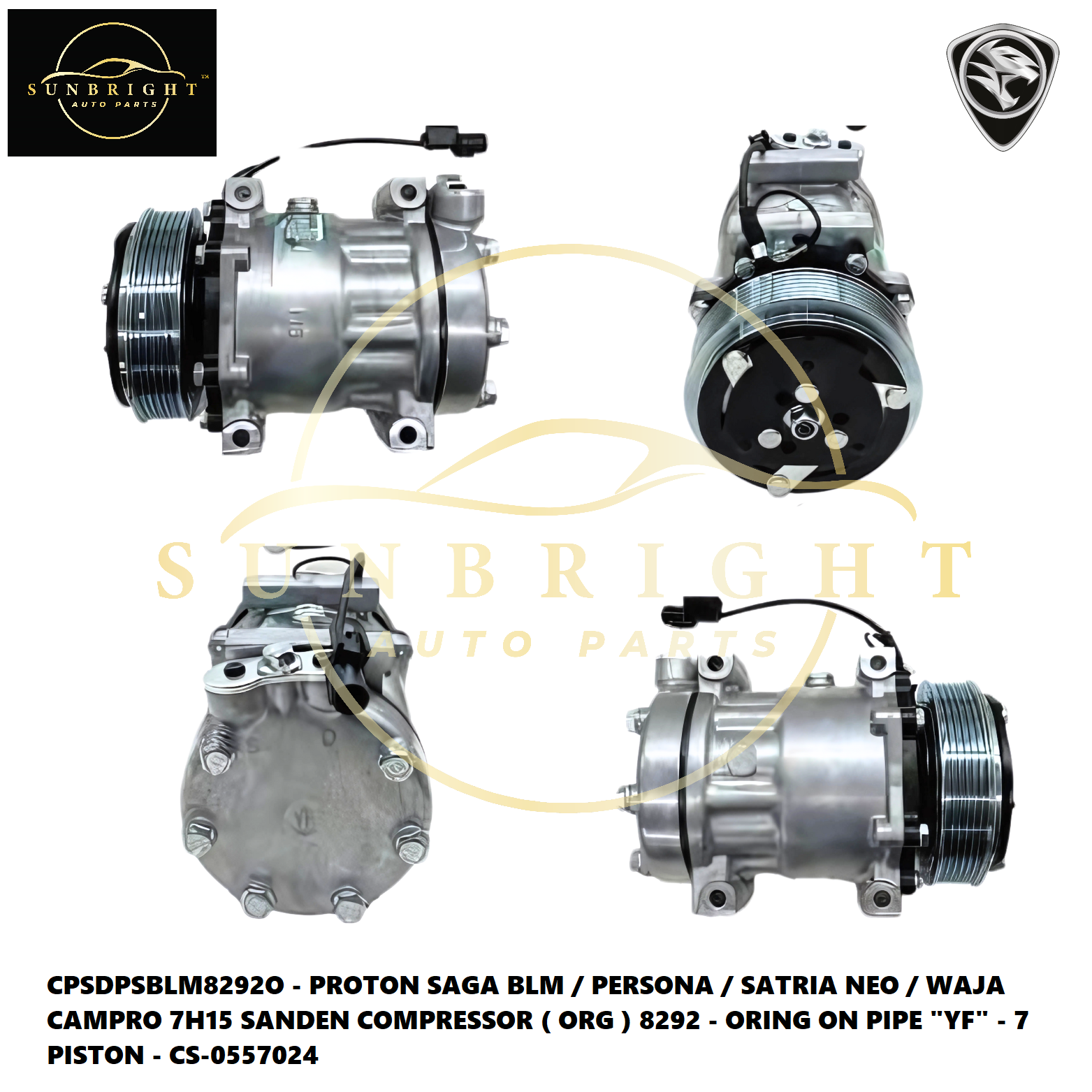 PROTON SAGA BLM / PERSONA / SATRIA NEO / WAJA CAMPRO 7H15 SANDEN COMPRESSOR ( ORG ) 8292 - ORING ON 