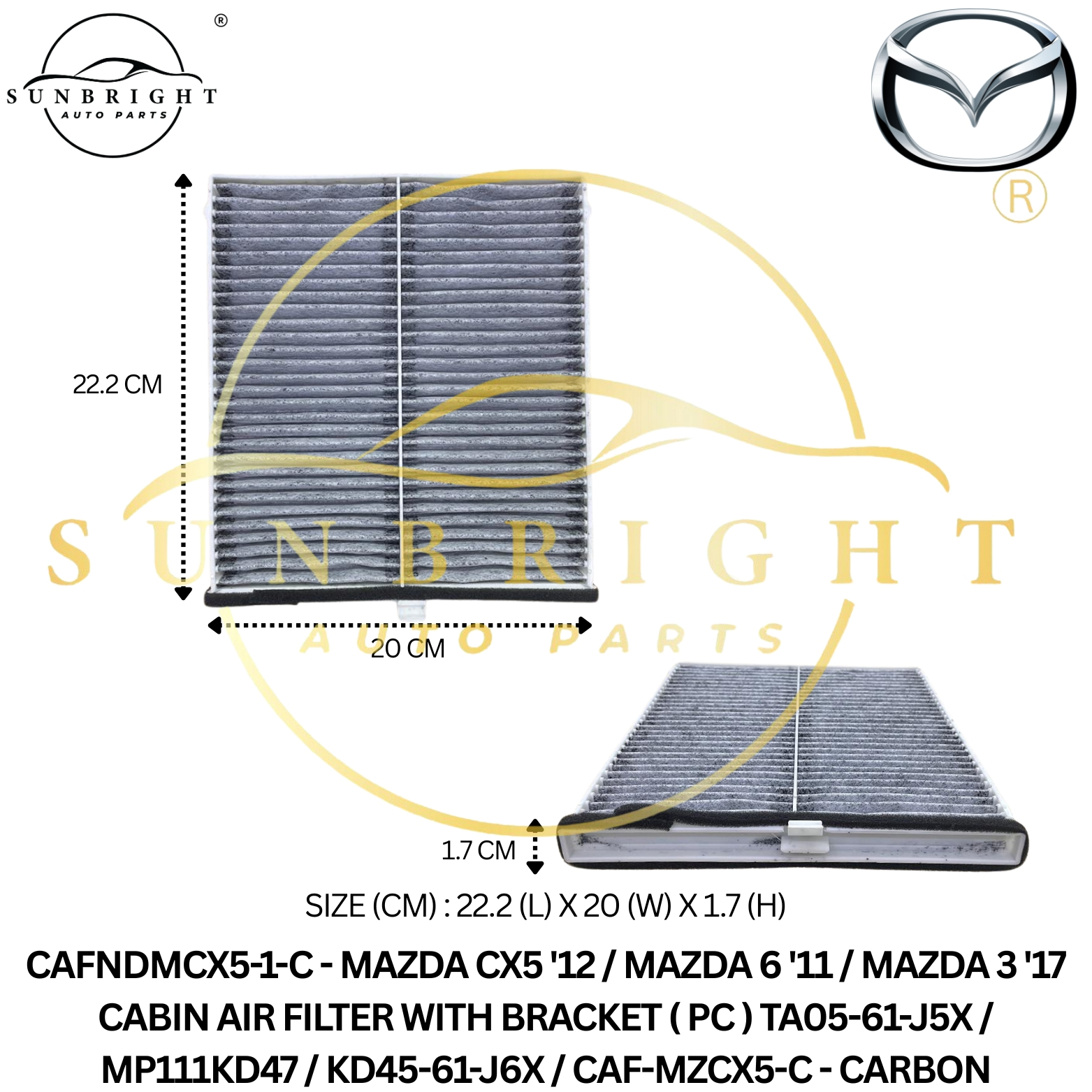 MAZDA CX5 '12 / MAZDA 6 '11 / MAZDA 3 '17 CABIN AIR FILTER WITH BRACKET ( PC ) TA05-61-J5X / MP111KD