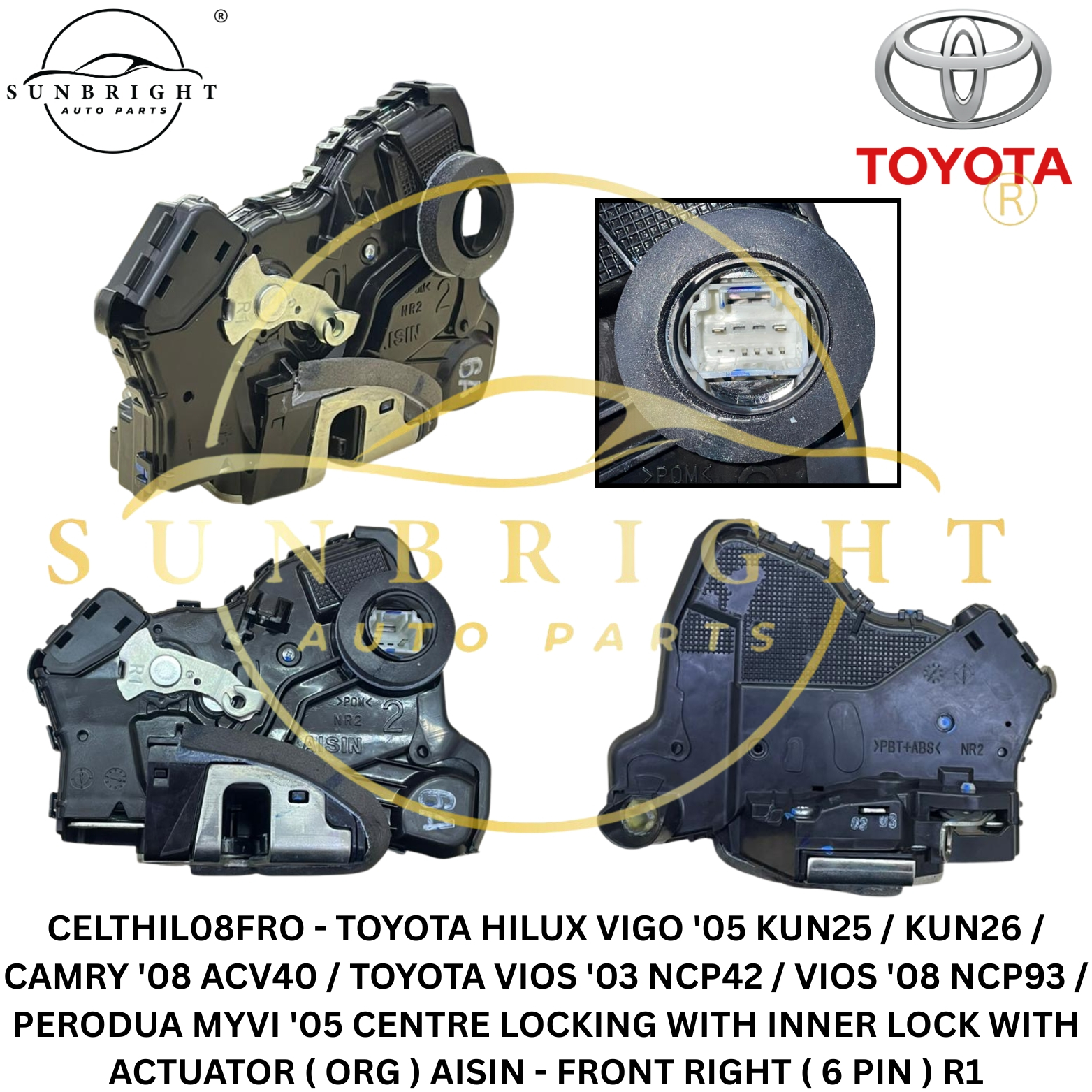 TOYOTA HILUX VIGO '05 KUN25 / KUN26 / CAMRY '08 ACV40 / TOYOTA VIOS '03 NCP42 / VIOS '08 NCP93 / PER
