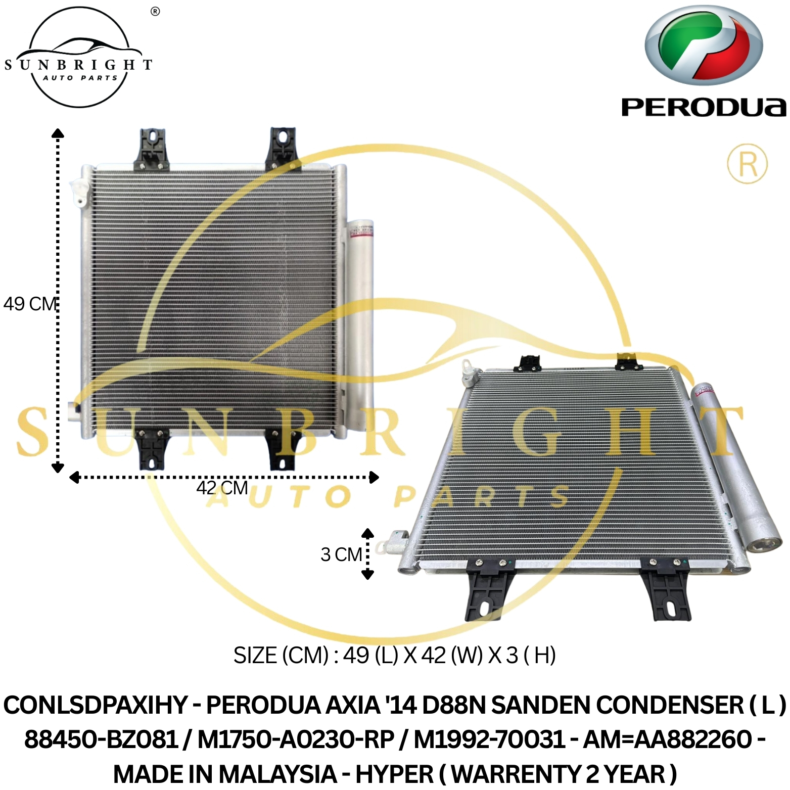 PERODUA AXIA '14 D88N SANDEN CONDENSER ( L ) 88450-BZ081 / M1750-A0230-RP / M1992-70031 - AM=AA88226