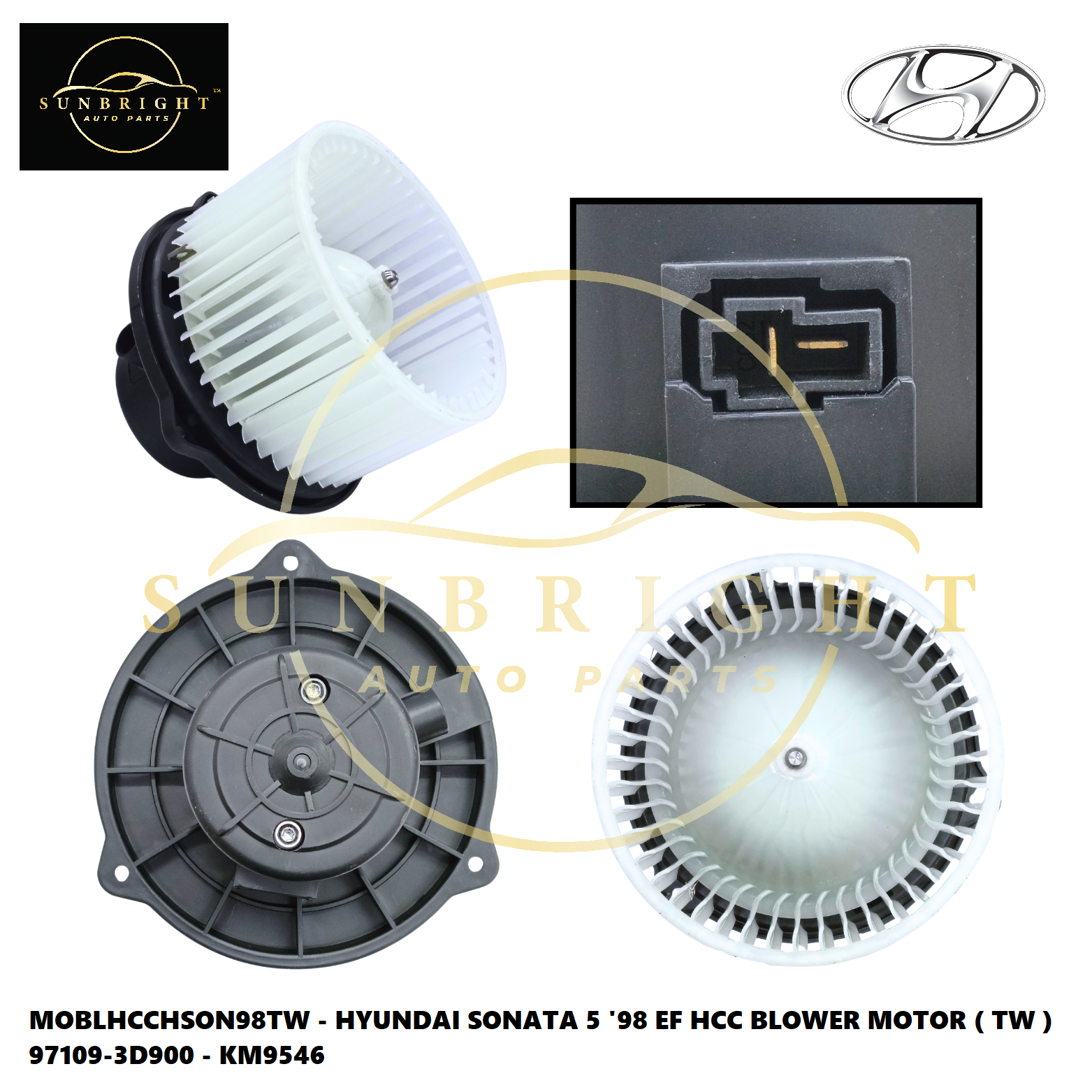 HYUNDAI SONATA 5 '98 EF HCC BLOWER MOTOR ( TW ) 97109-3D900 - KM9546