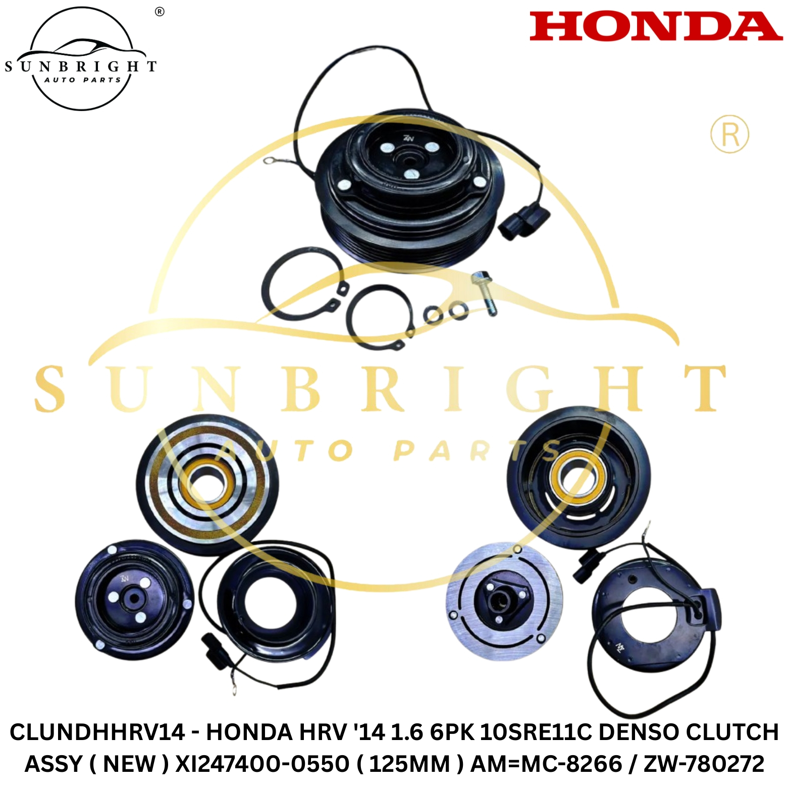 HONDA HRV '14 1.6 6PK 10SRE11C DENSO CLUTCH ASSY ( NEW ) XI247400-0550 ( 125MM ) AM=MC-8266