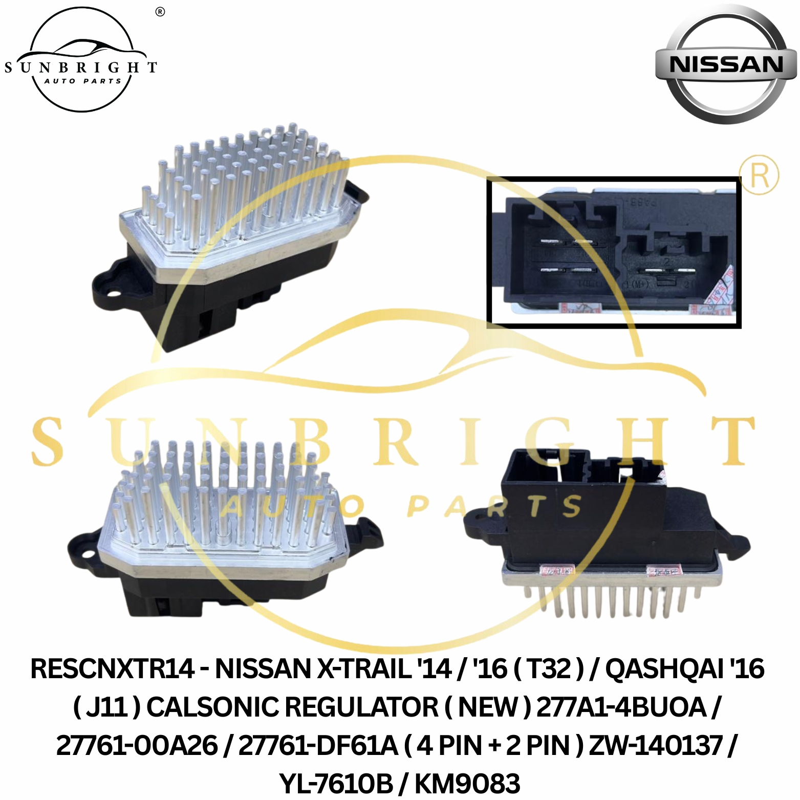 NISSAN X-TRAIL '14 / '16 ( T32 ) / QASHQAI '16 ( J11 ) CALSONIC REGULATOR ( NEW ) 277A1-4BUOA / 2776