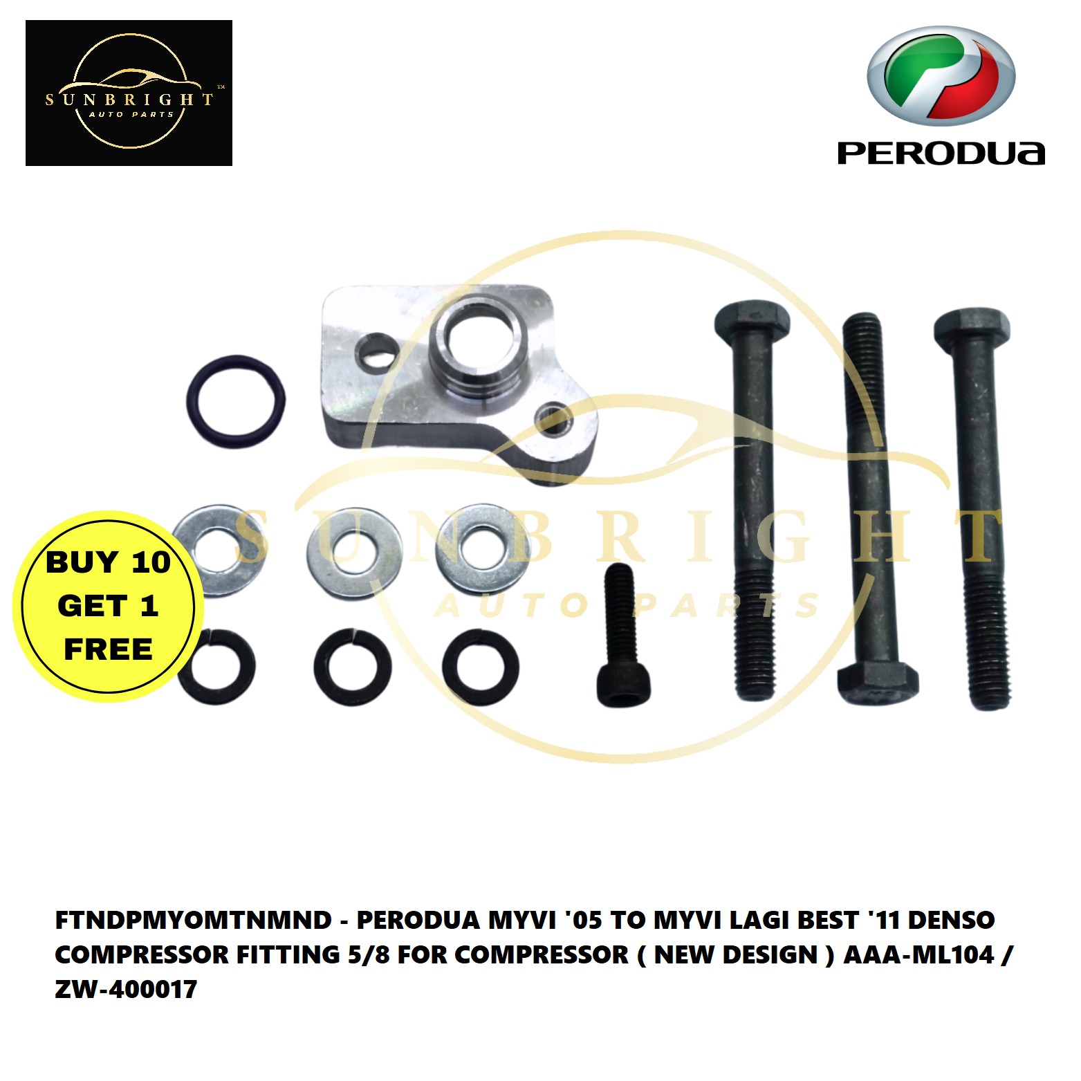 PERODUA MYVI '05 TO MYVI LAGI BEST '11 DENSO COMPRESSOR FITTING 5/8 FOR COMPRESSOR ( NEW DESIGN ) AA