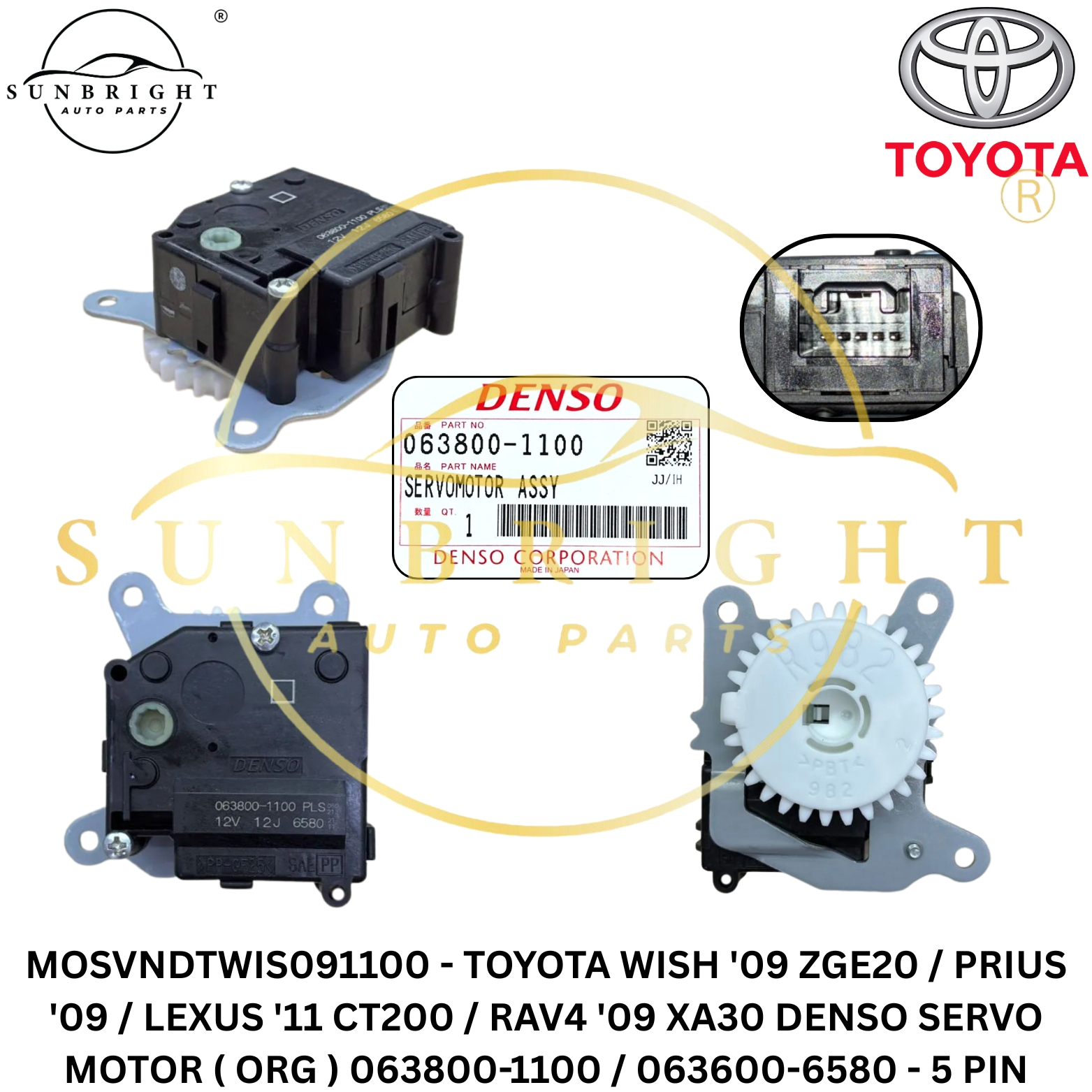 TOYOTA WISH '09 ZGE20 / PRIUS '09 / LEXUS '11 CT200 / RAV4 '09 XA30 DENSO SERVO MOTOR ( ORG ) 063800