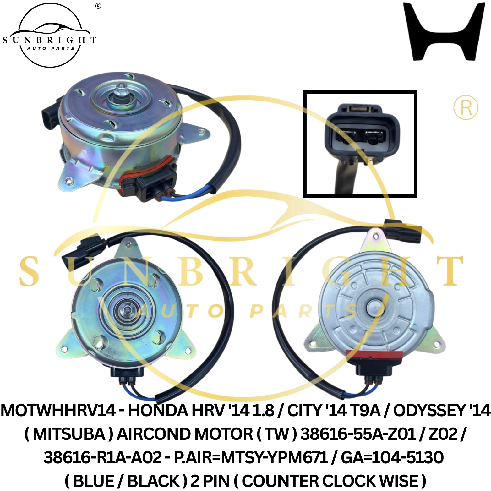 HONDA HRV '14 1.8 / CITY '14 T9A / ODYSSEY '14 ( MITSUBA ) AIRCOND MOTOR ( TW ) 38616-55A-Z01 / Z02