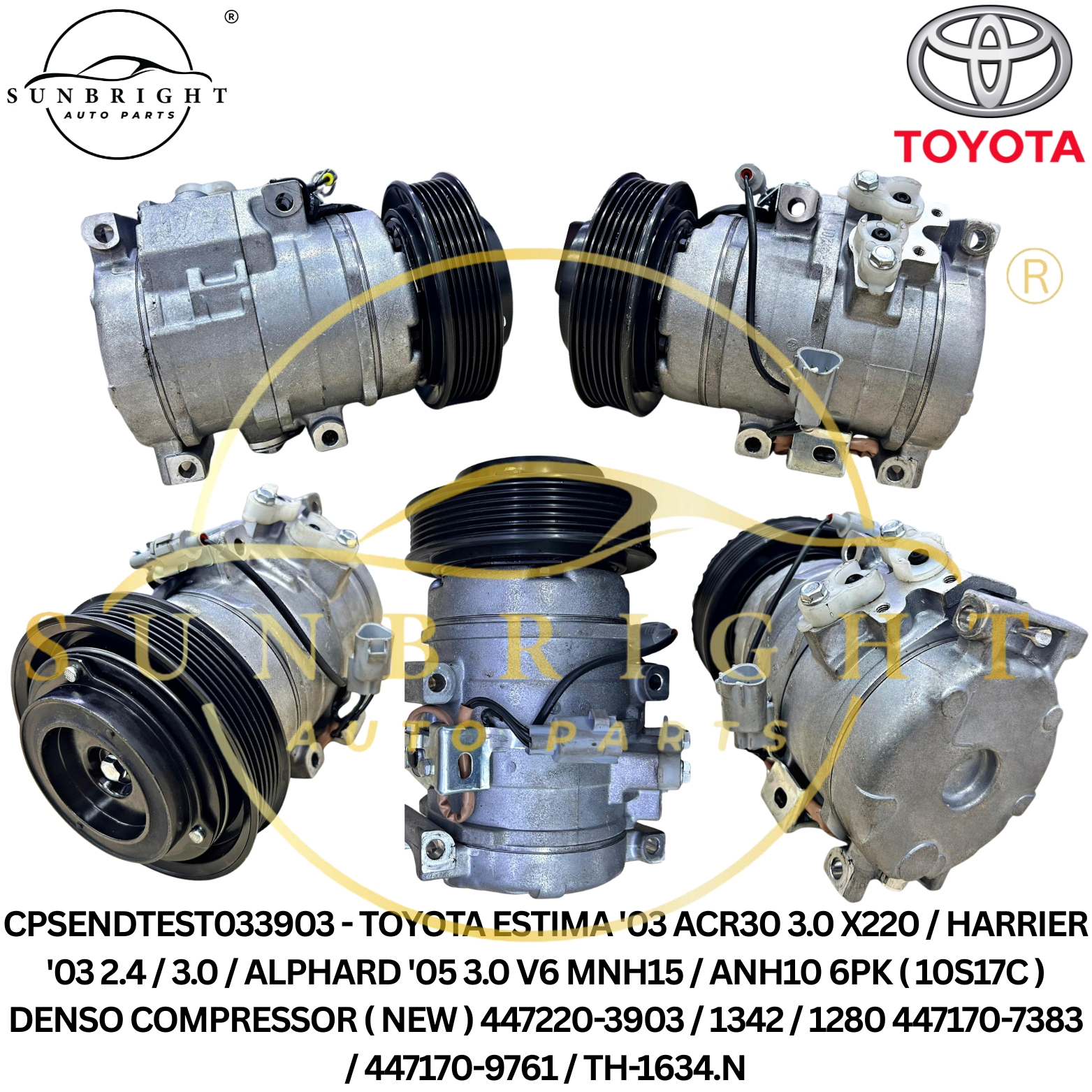 TOYOTA ESTIMA '03 ACR30 3.0 X220 / HARRIER '03 2.4 / 3.0 / ALPHARD '05 3.0 V6 MNH15 / ANH10 6PK ( 10