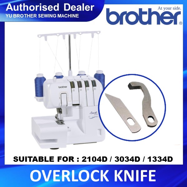  Ready Stock  BROTHER 2104D / 3034D Overlock Knife
