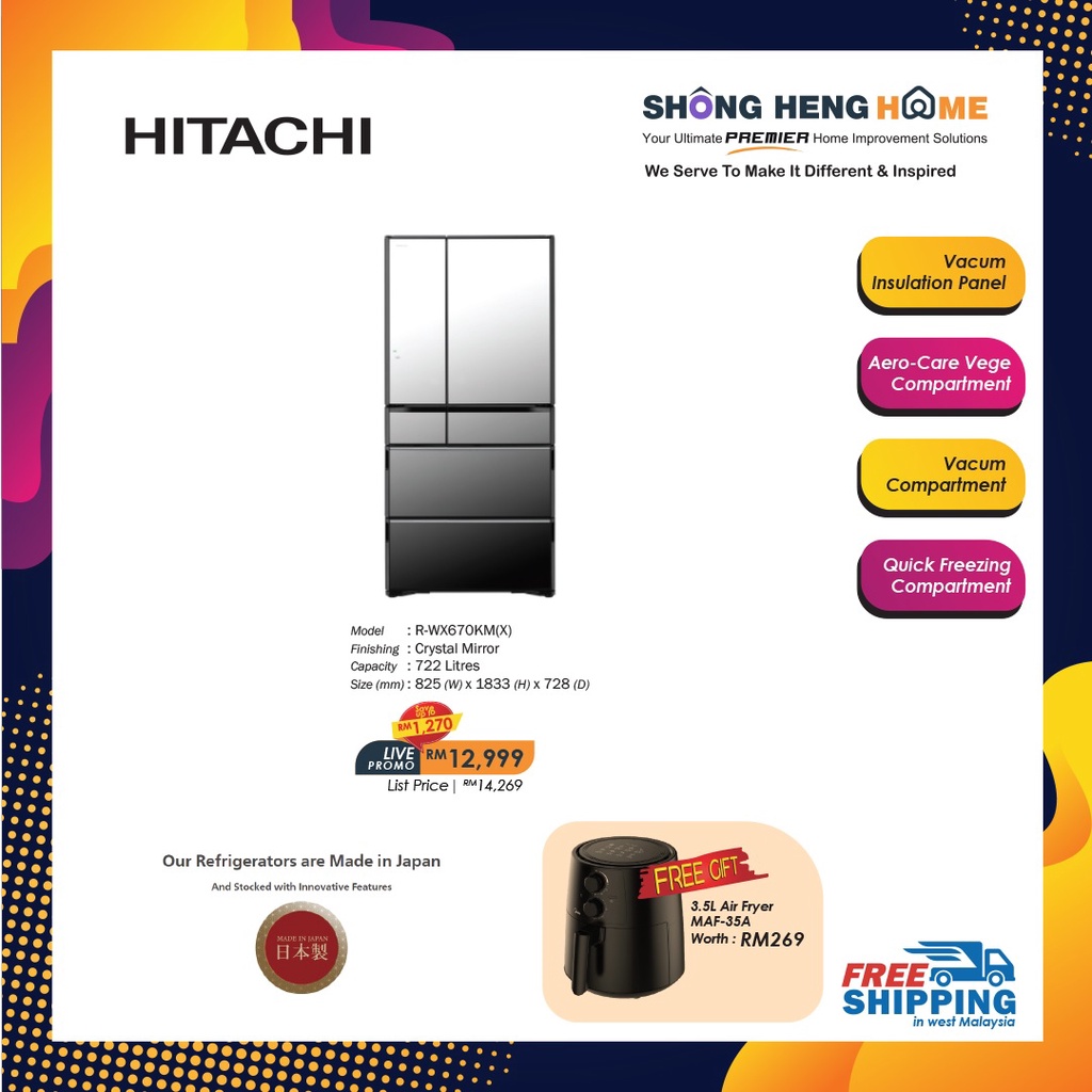 Hitachi 722L Made in Japan 6 Door Refrigerator K Series R-WX670KM + 1 FREEGIFT