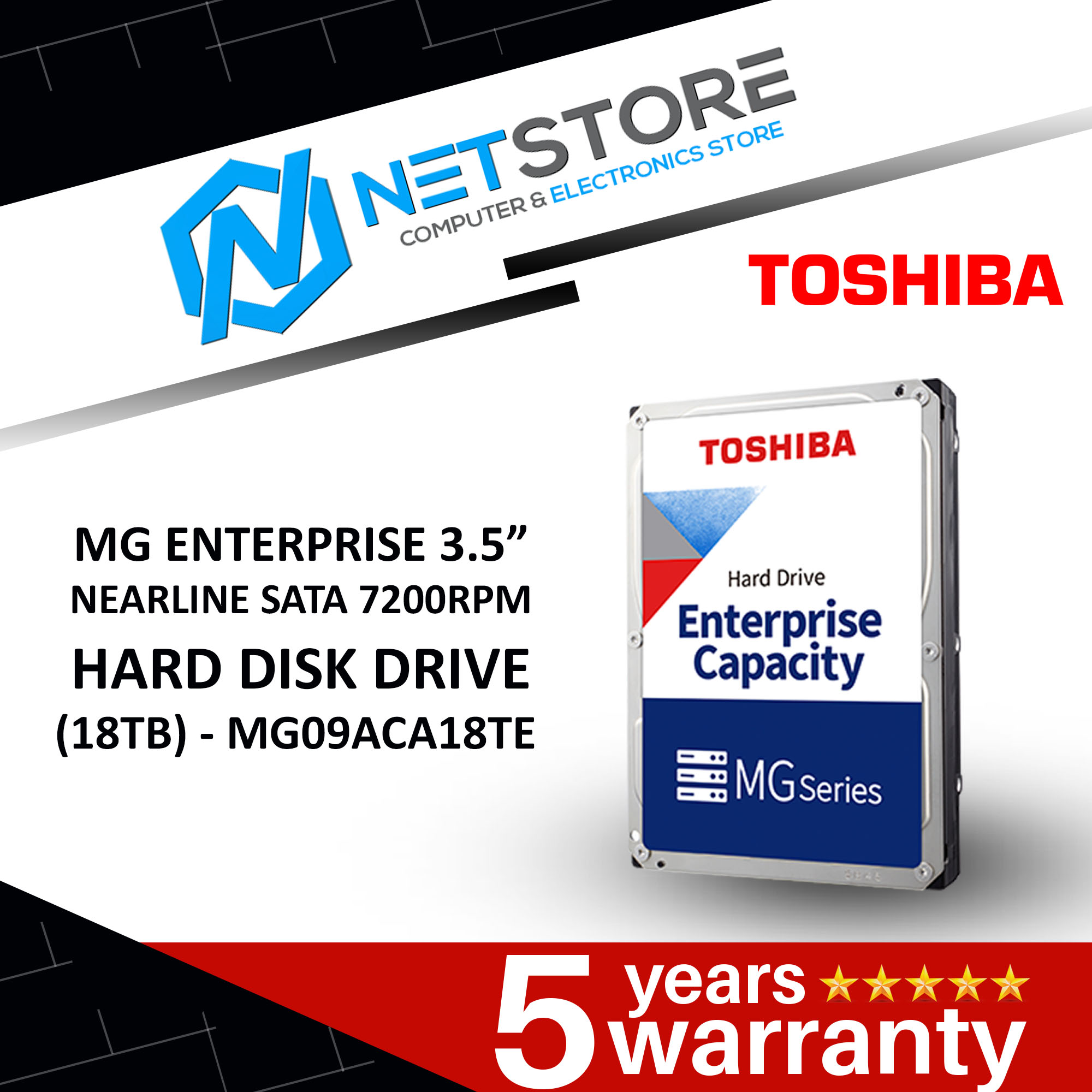 TOSHIBA MG ENTERPRISE 3.5” NEARLINE SATA 7200RPM HARD DISK DRIVE (4TB, 6TB, 8TB, 10TB, 12TB, 14TB, 1