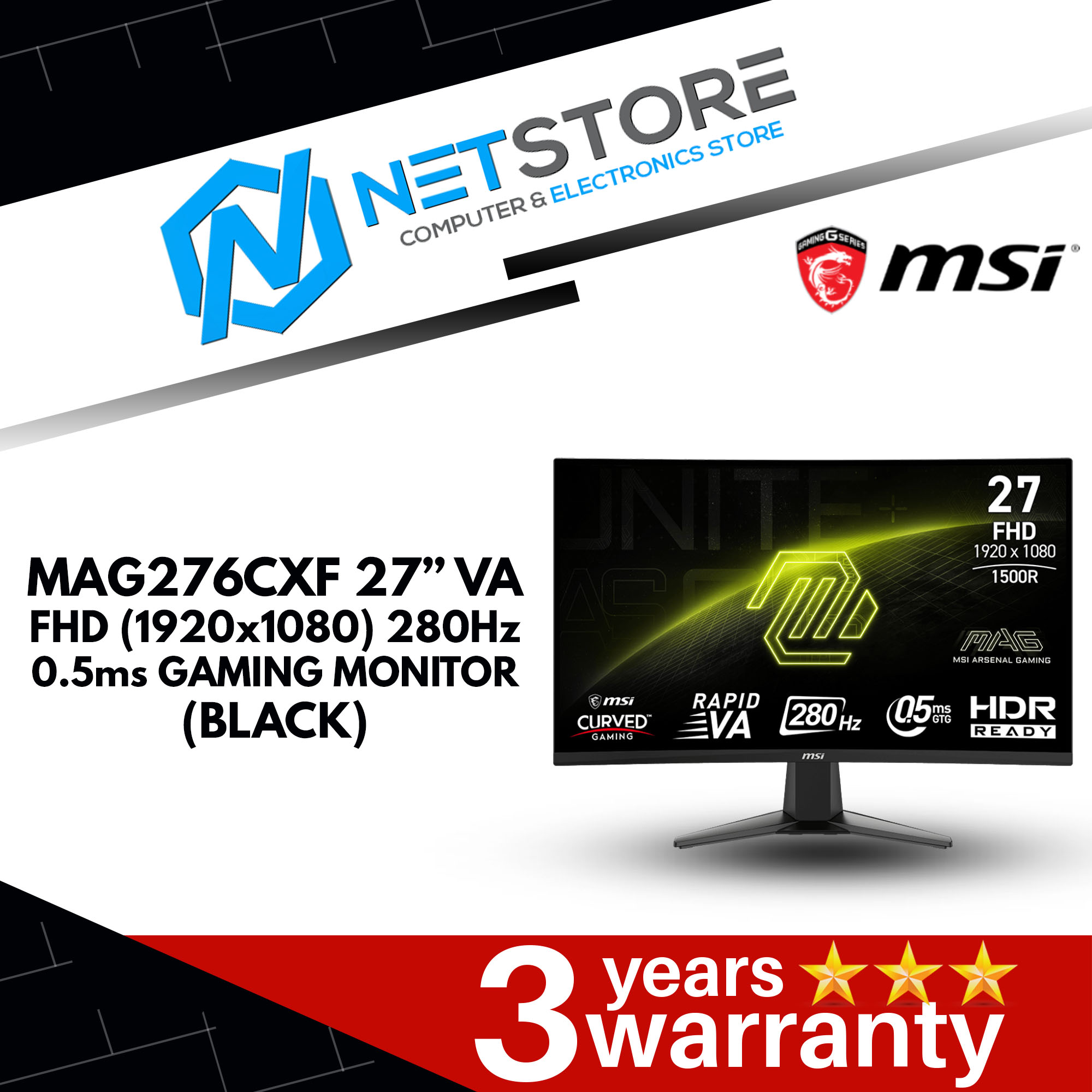 MSI MAG276CXF 27” VA FHD (1920x1080) 280Hz 0.5ms GAMING MONITOR (BLACK) - 9S6-3CE01M-022