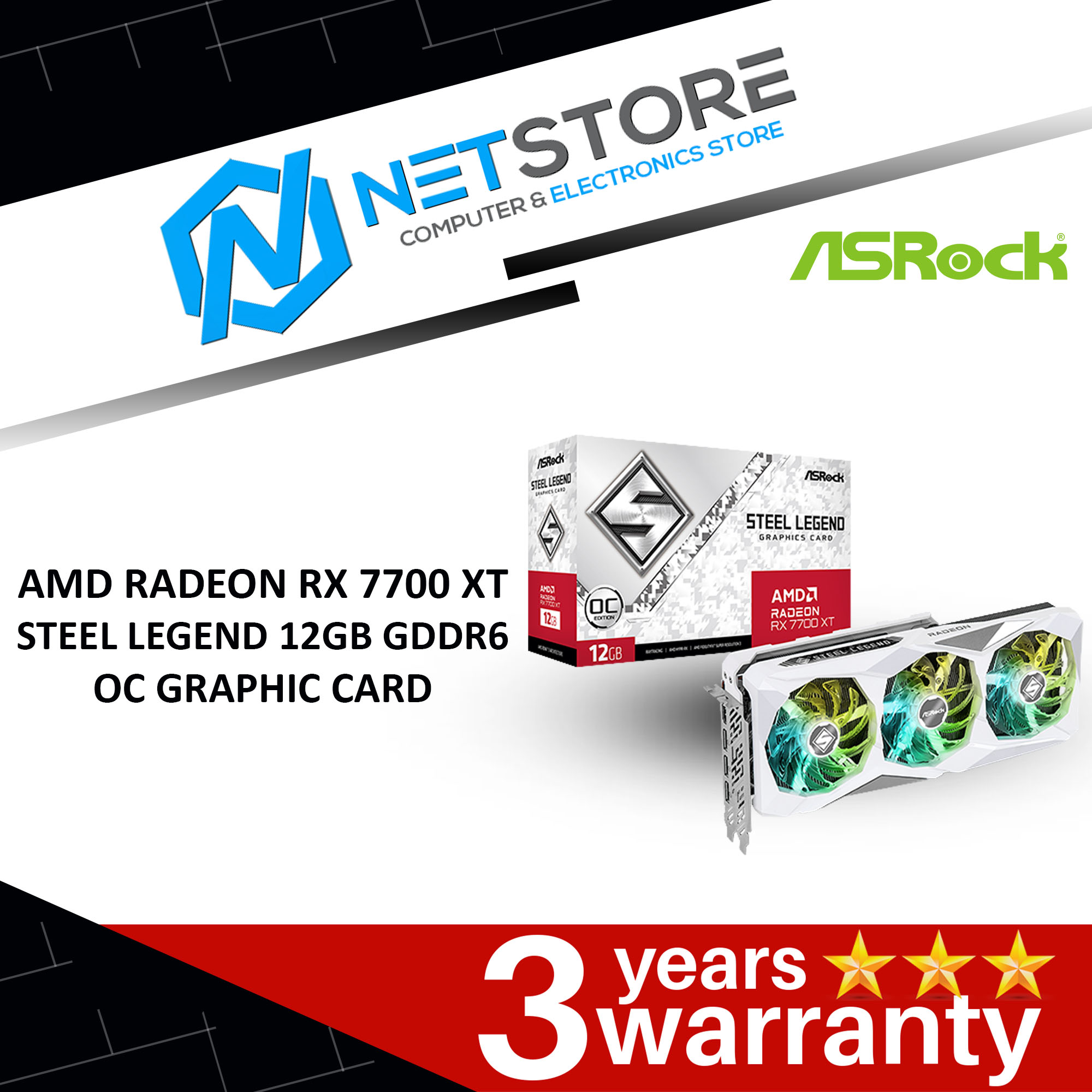 ASROCK AMD RADEON RX 7700 XT STEEL LEGEND 12GB GDDR6 OC GRAPHIC CARD - 90-GA4PZZ-00UANF