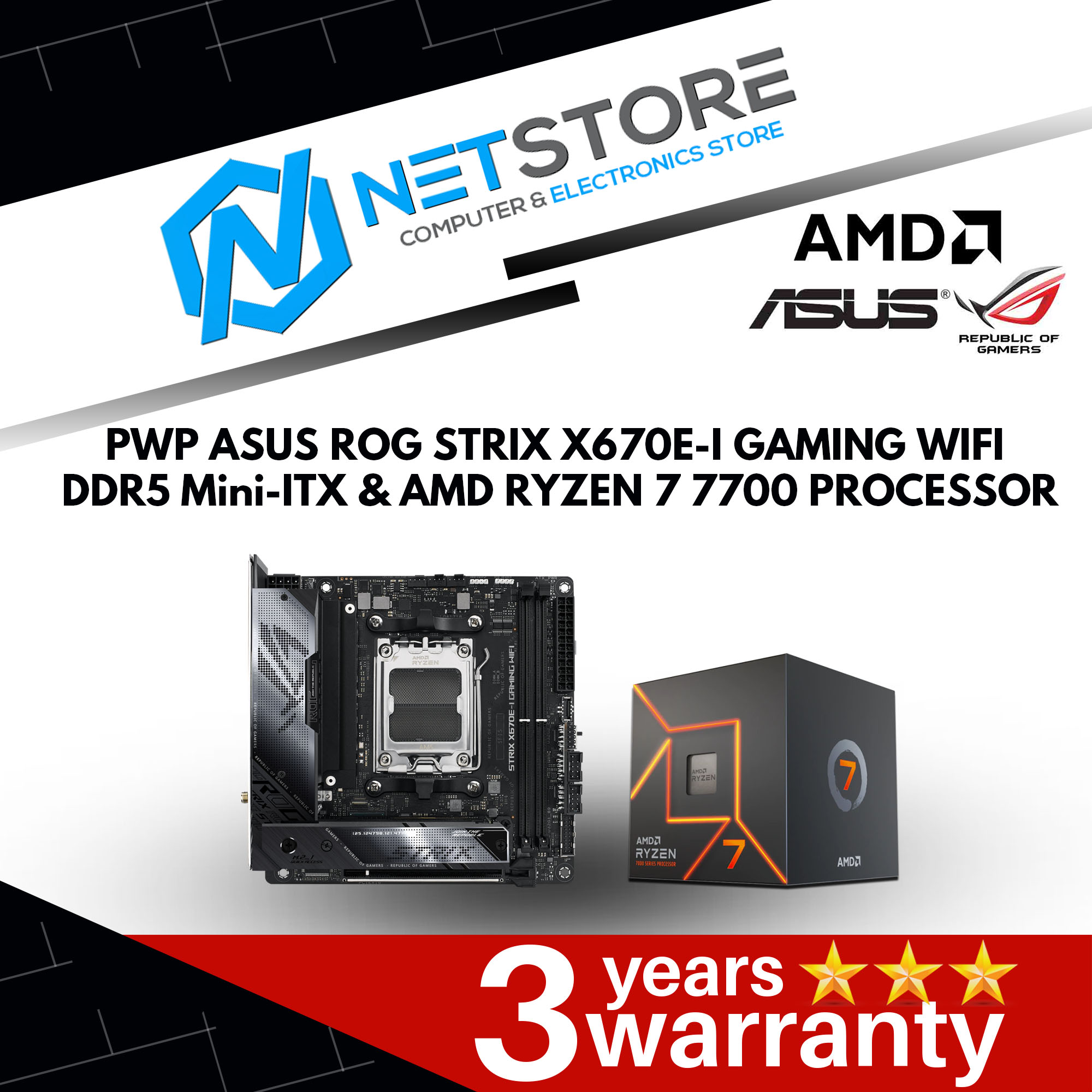 PWP ASUS ROG STRIX X670E-I GAMING WIFI DDR5 Mini-ITX & AMD RYZEN 7 7700 PROCESSOR 