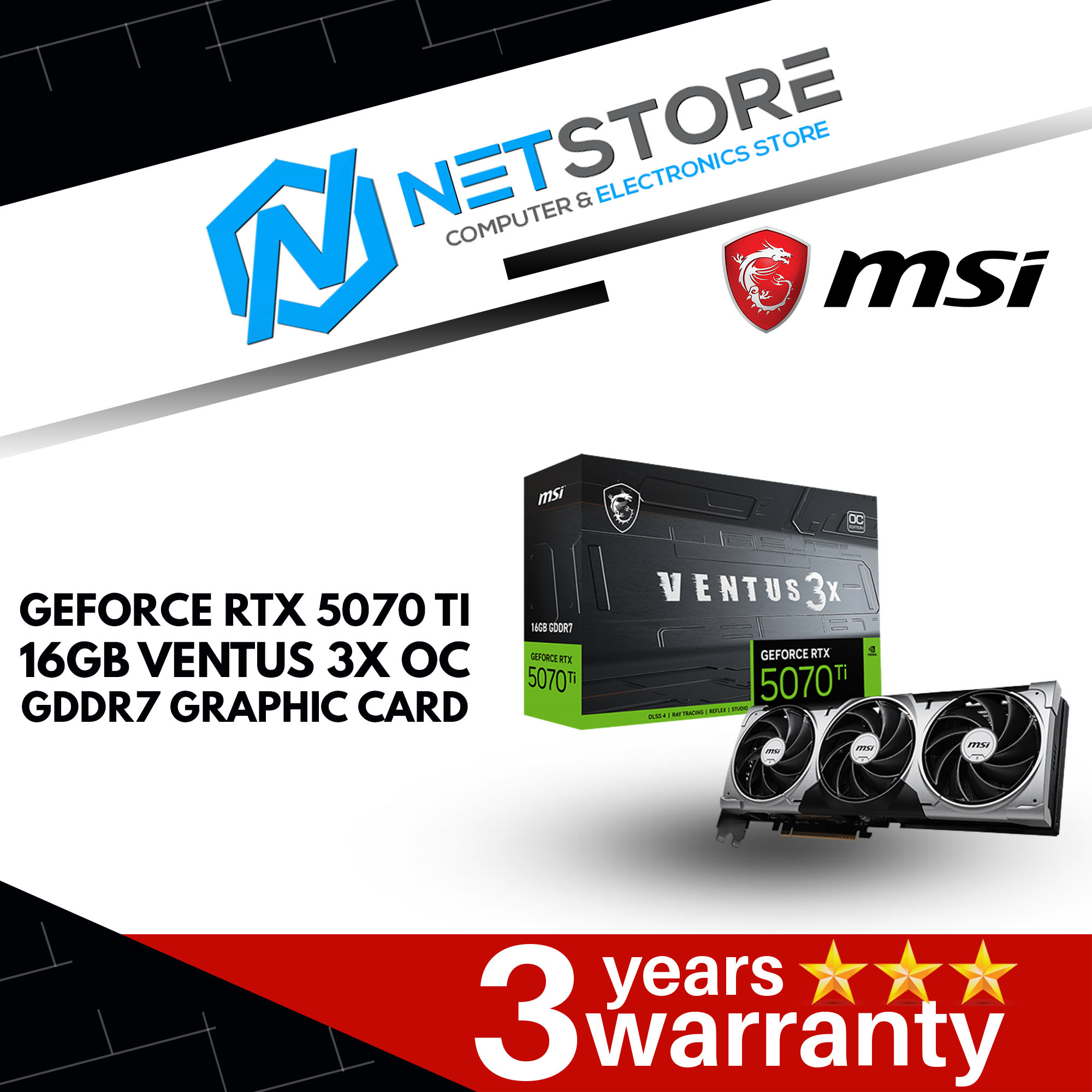 MSI GEFORCE RTX 5070 TI 16GB VENTUS 3X OC GDDR7 GRAPHIC CARD - 912-V531-461