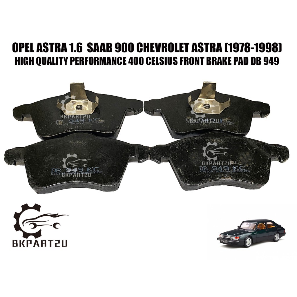 Opel Astra 1.6  Saab 900 Chevrolet Astra (1978-1998) Front Brake Pad Depan Made By King Australia 40