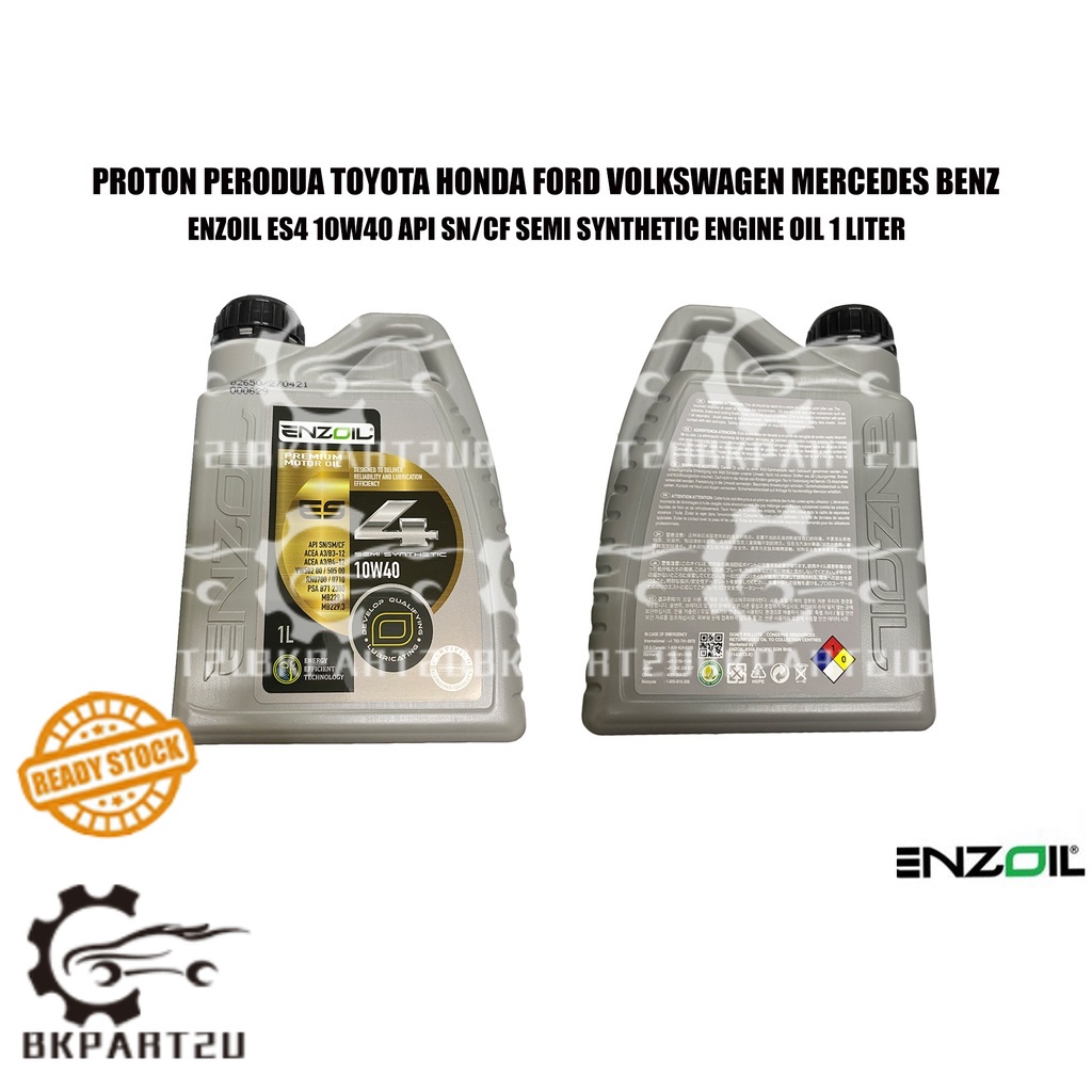 PROTON PERODUA TOYOTA HONDA FORD VOLKSWAGEN MERCEDES BENZ ENZOIL ES4 10W40 API SN/CF SEMI SYNTHETIC 