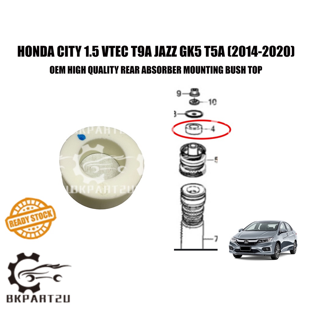 HONDA CITY 1.5 VTEC T9A JAZZ GK5 T5A HRV T7A (2014-2020) REAR ABSORBER MOUNTING BUSH TOP OEM 52633-T