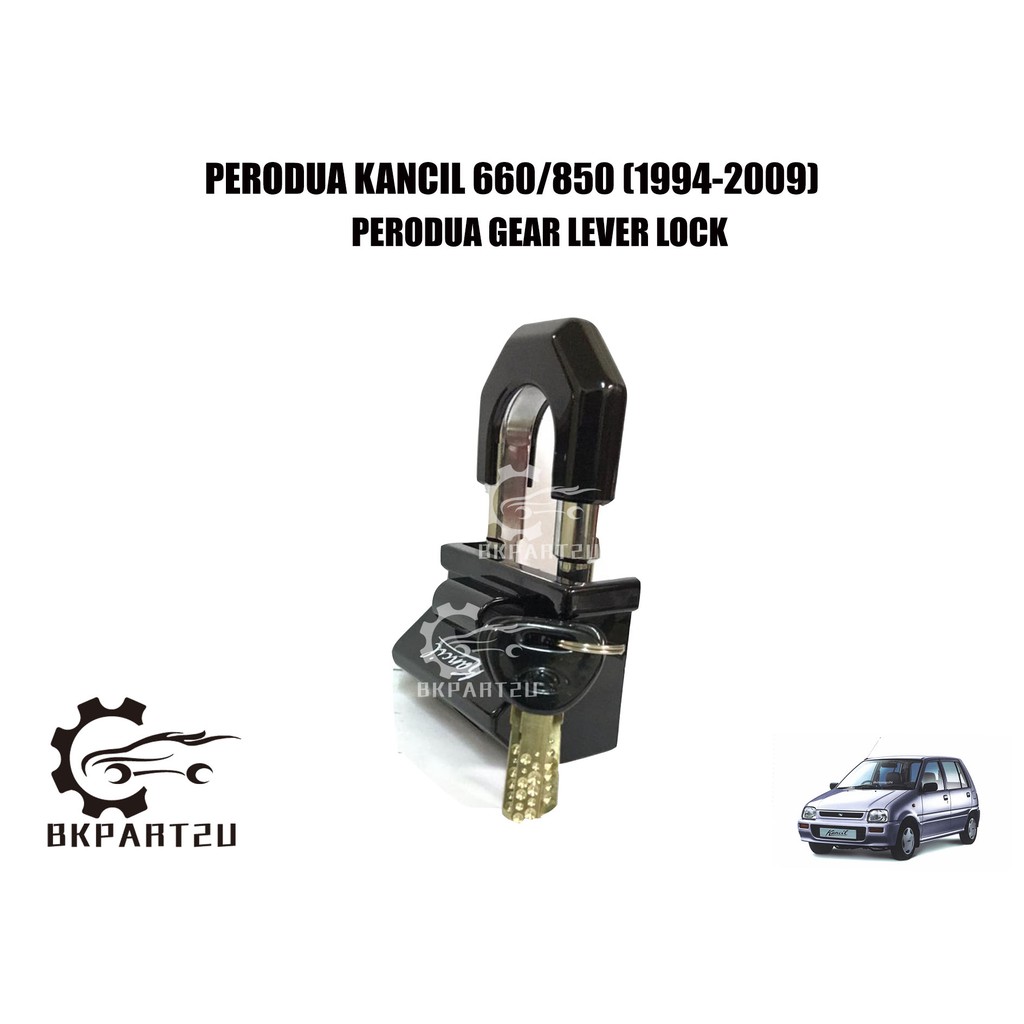 PERODUA KANCIL 660/850 MIRA (1994-2009) GEAR LEVER LEVEL LOCK BRAND NEW CLEAR STOCK AUTO MANUAL