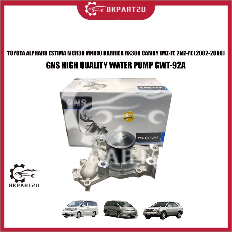 TOYOTA ALPHARD ESTIMA MCR30 MNH10 HARRIER RX300 CAMRY 1MZ-FE 2MZ-FE 3.0 V6 WATER PUMP GWT-92A GNS 1 