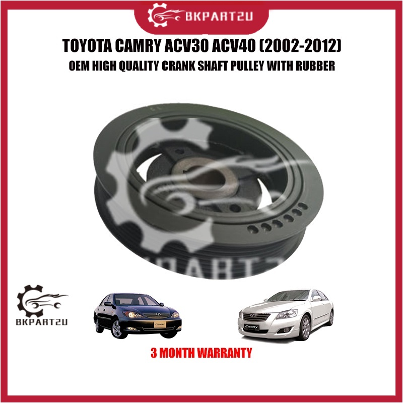 TOYOTA CAMRY ACV30 ACV40 (2002-2012) CRANK SHAFT PULLEY WITH RUBBER MADE BY OEM 3 MONTH WARRANTY 134