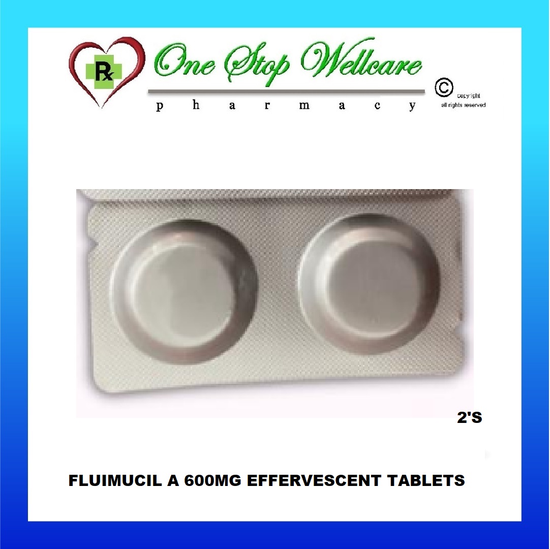 FLUIMUCIL A 600MG EFFERVESCENT TABLETS (1'S / 2'S / 10'S) / 100MG / 200MG SACHETS (1'S / 30'S)