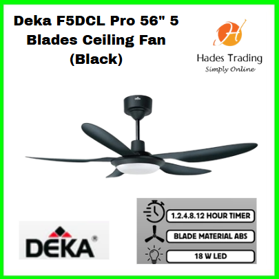 Deka F5DCL Pro 56" 5 Blades Ceiling Fan Black 18 W LED 1.2.4.8.12 Hour Timer Blade Material ABS